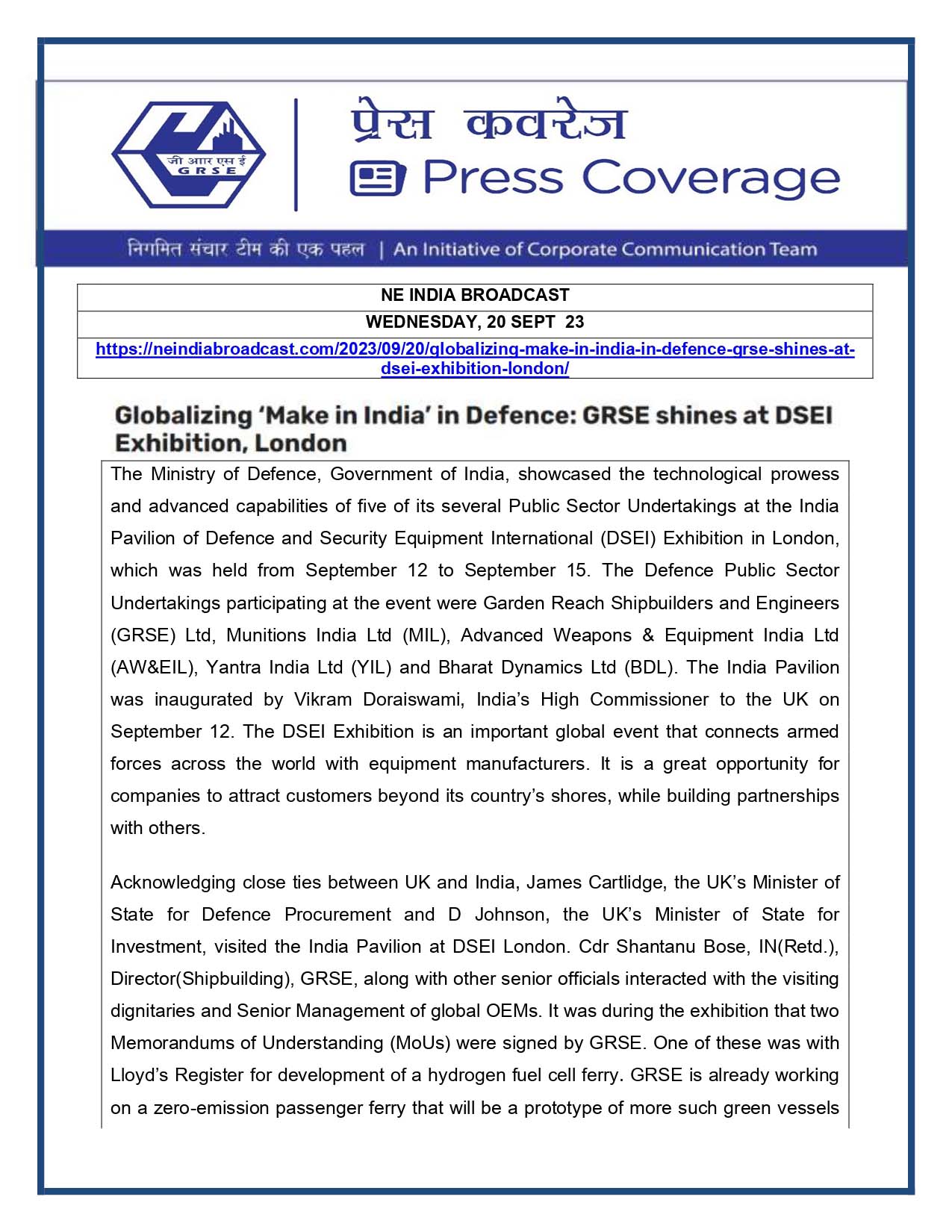 Press Coverage : NE India Broadcast, 20 Sep 23 : Globalizing 'Make In India' in Defence : GRSE shines at DSEI Exhibition, London